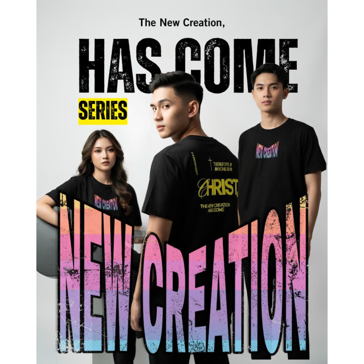 New Creation T-Shirt